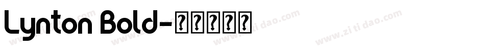 Lynton Bold字体转换